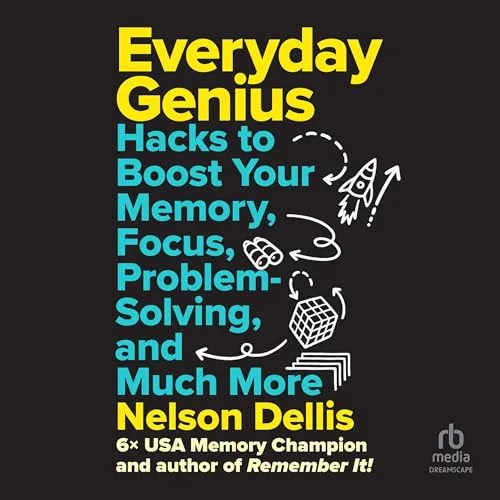 Everyday Genius By Nelson Dellis